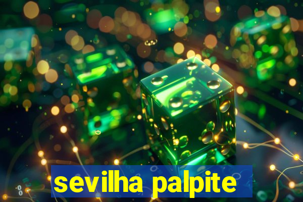 sevilha palpite